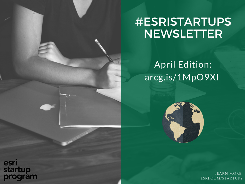 April2016_EsriStartups_Newsletter_Insta.png
