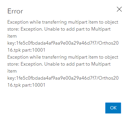 Screenshot of error message "Exception while transferring multipart item to object store..."