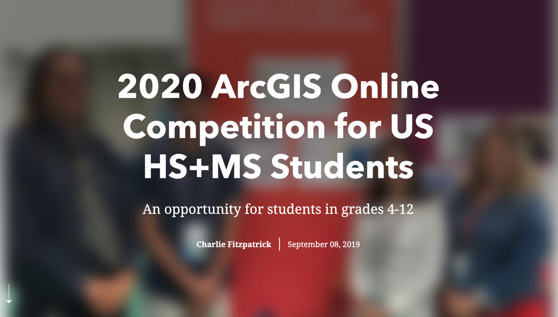 The ArcGIS Online Competition for US HS+MS Students