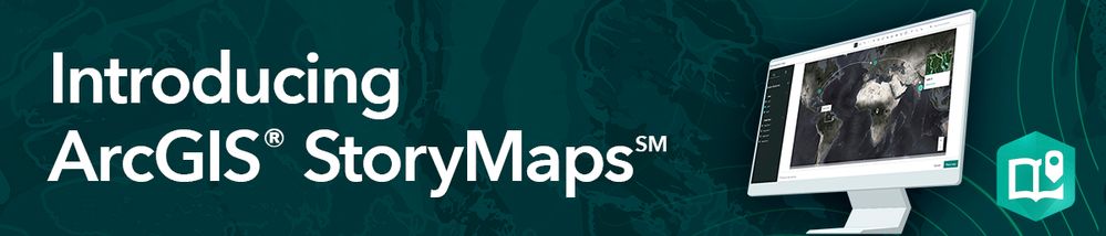 introducing-storymaps-introducing-1200x257.jpg