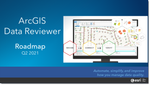 ArcGIS Data Reviewer Roadmap