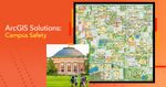 g5973864-arcgis-solutions-blog-campus-safety-1200x628.jpg