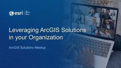 Kaltura Meetup thumbnail-Leveraging ArcGIS Solutions in your Organization-09.25.25.jpg