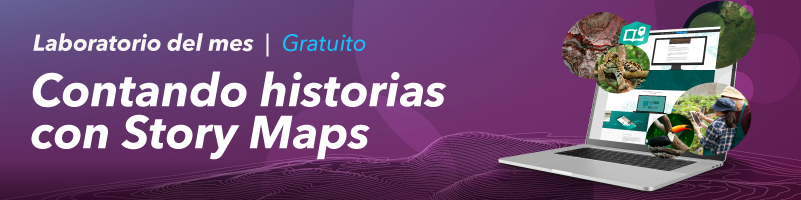 Contando Historias con ArcGIS StoryMaps 1.png