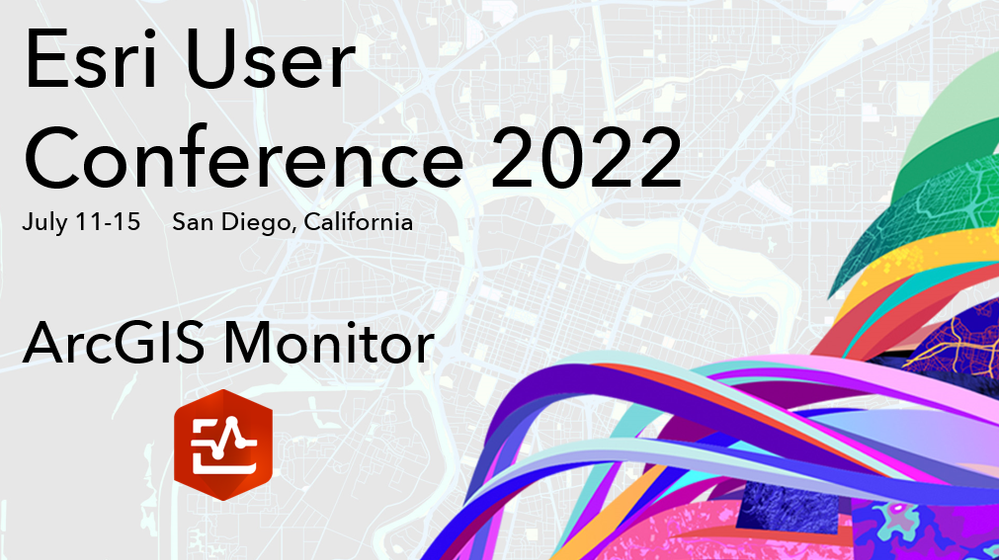 ArcGIS Monitor UC 2022 banner.png