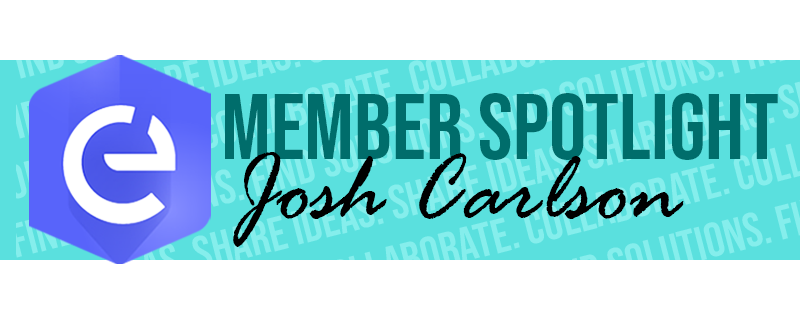 Member Spotlight_Josh Carlson_Preview Banner_800x319.png