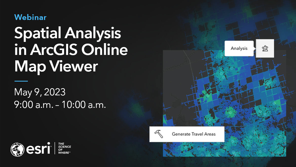 Q&A: Spatial Analysis in ArcGIS Online Map Viewer - Esri Community