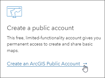 Create an ArcGIS Public Account