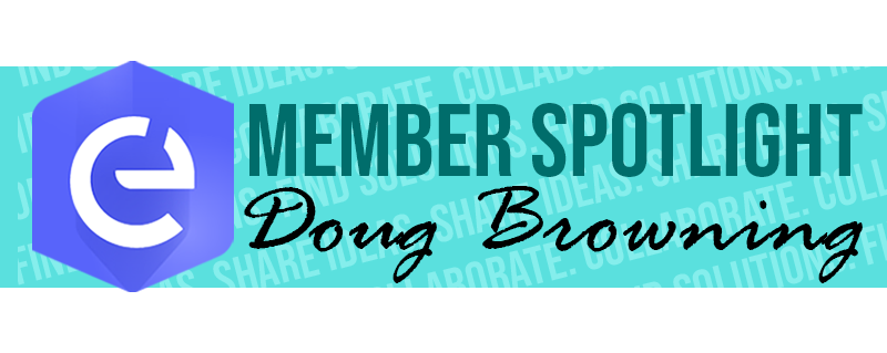 Member Spotlight_Doug Browning_Blog Preview.png
