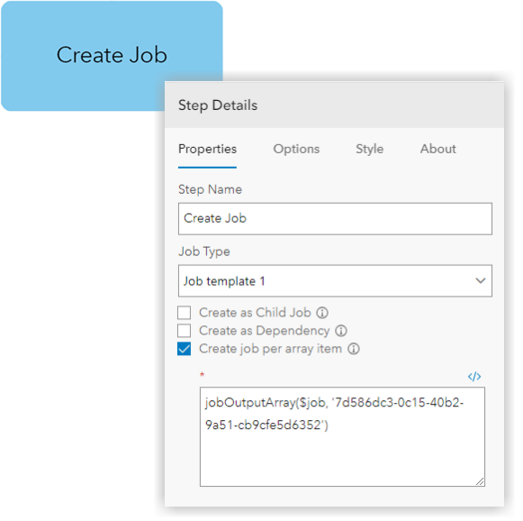 The Create Job step now allows you to create a job for each value defined in an array