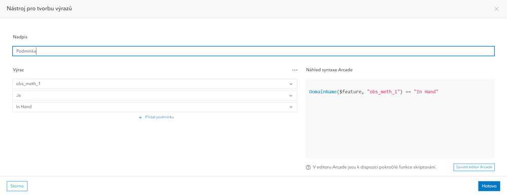 Obr. 8.  Nástroj pro tvorbu výrazů v  jazyce Arcade – nastavení podmínky viditelnosti.
