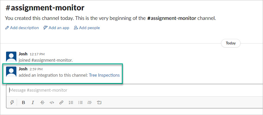 Assignment monitor channel in Slack. 