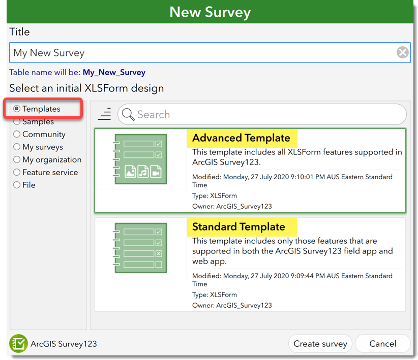 XLSForm templates in the New Survey dialog in Survey123 Connect